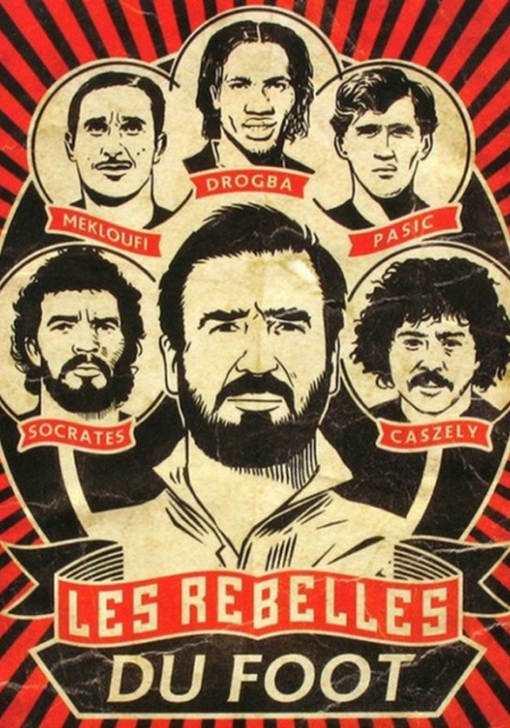 Les rebelles du foot poster