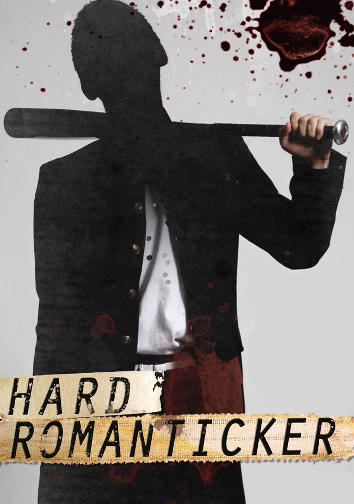 Hard Romanticker poster