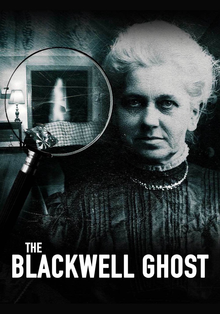 The Blackwell Ghost poster