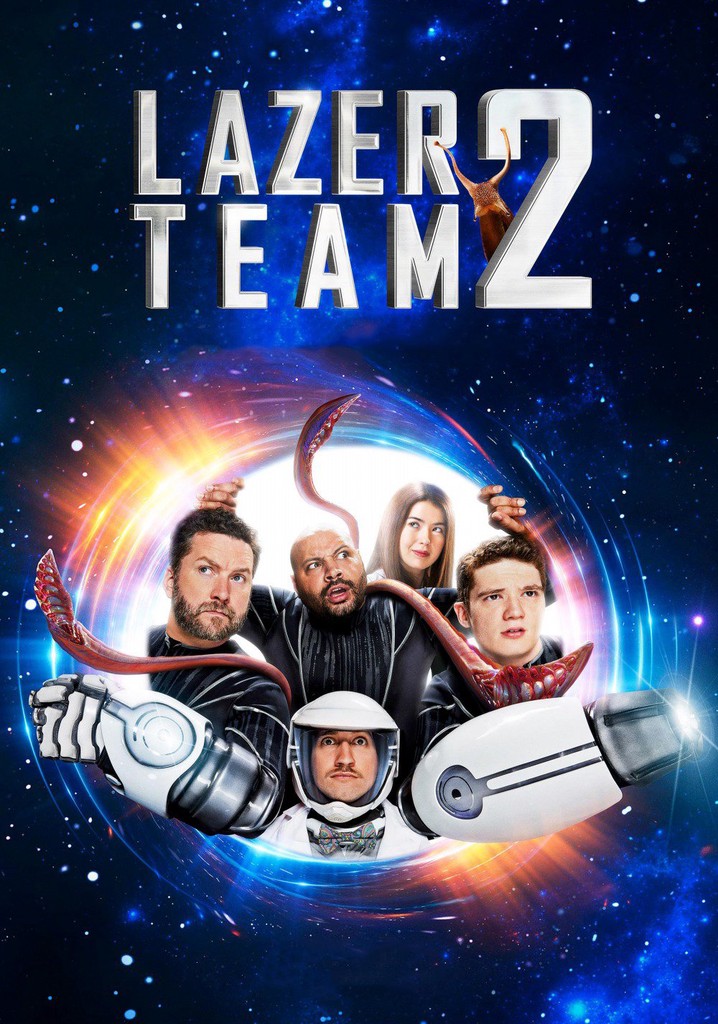 Lazer Team 2 poster
