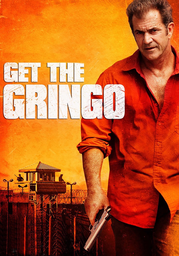Get the Gringo poster