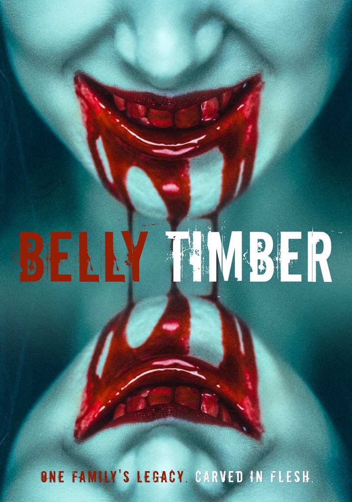 Belly Timber poster