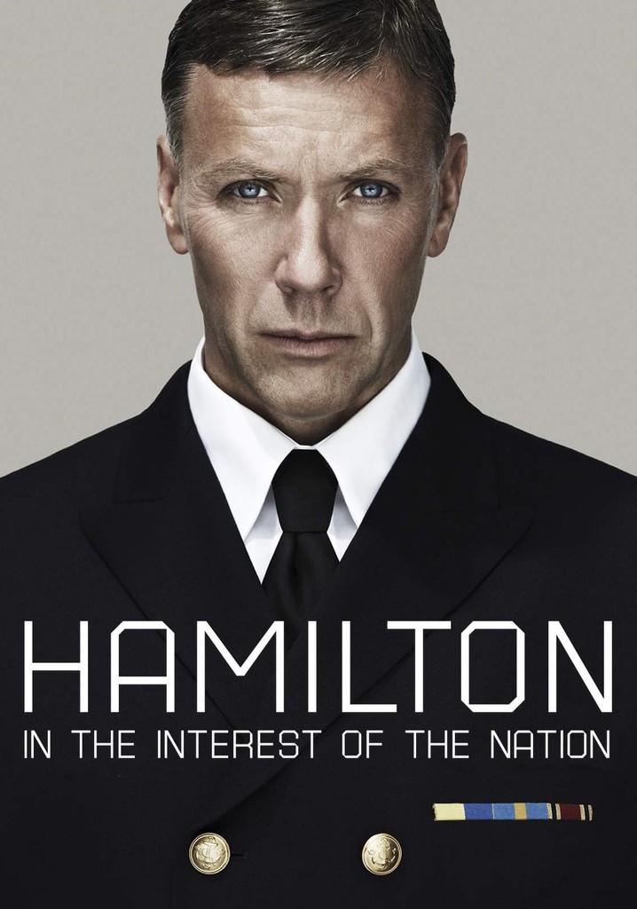 Hamilton: In the Interest of the Nation poster