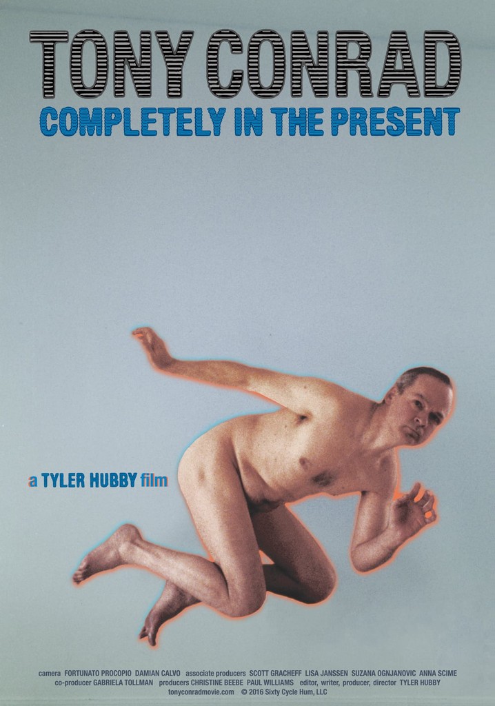 Tony Conrad: Completely in the Present poster