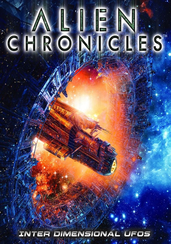 Alien Chronicles: Inter Dimensional UFOs poster