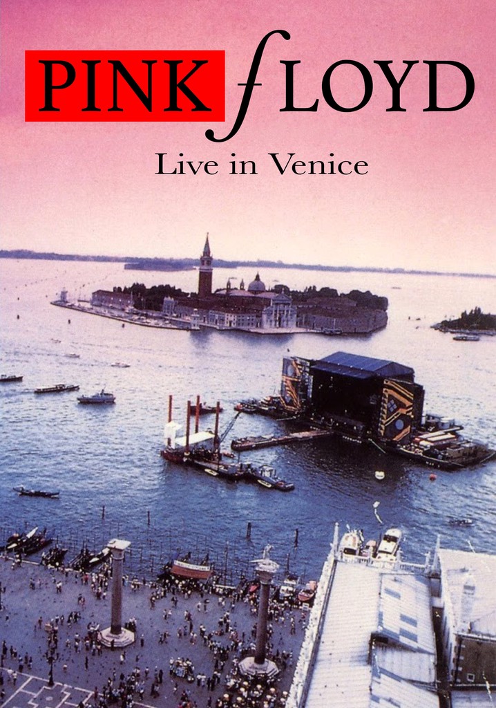 Pink Floyd - Live In Venice poster