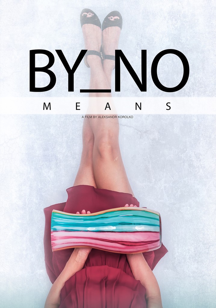 By No Means poster