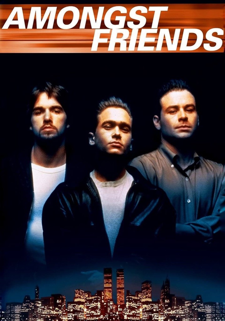 Amongst Friends poster