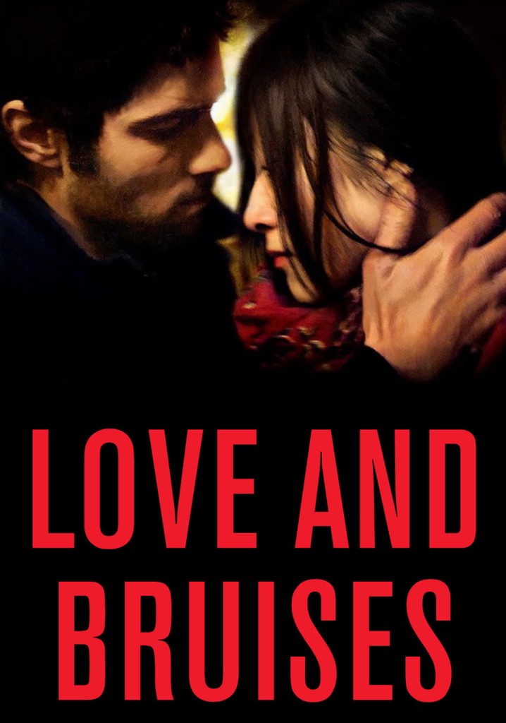 Love and Bruises poster