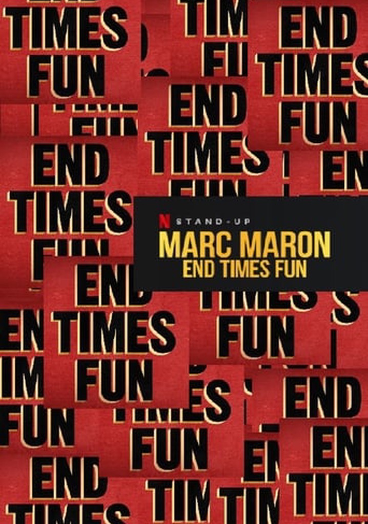 Marc Maron: End Times Fun poster