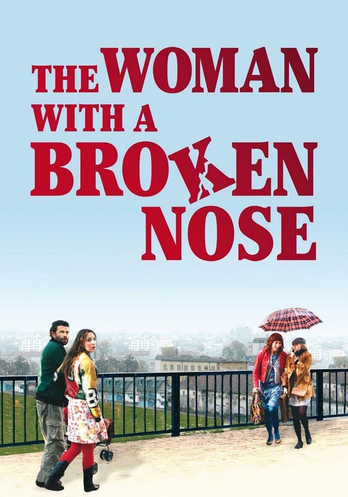 The Woman with a Broken Nose poster