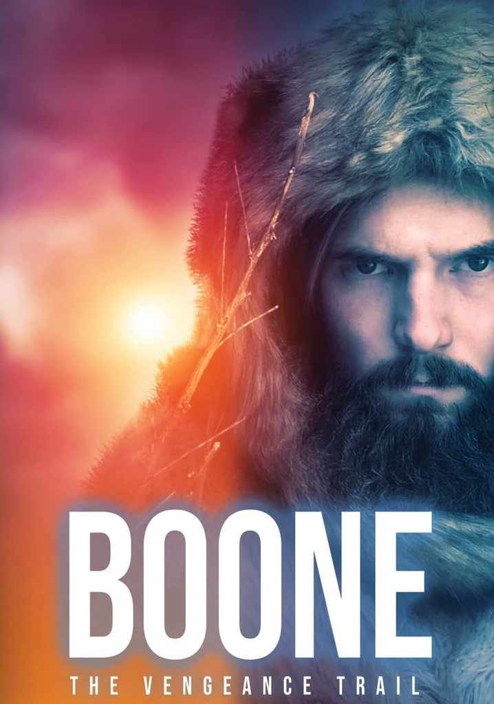 BOONE: The Vengeance Trail poster