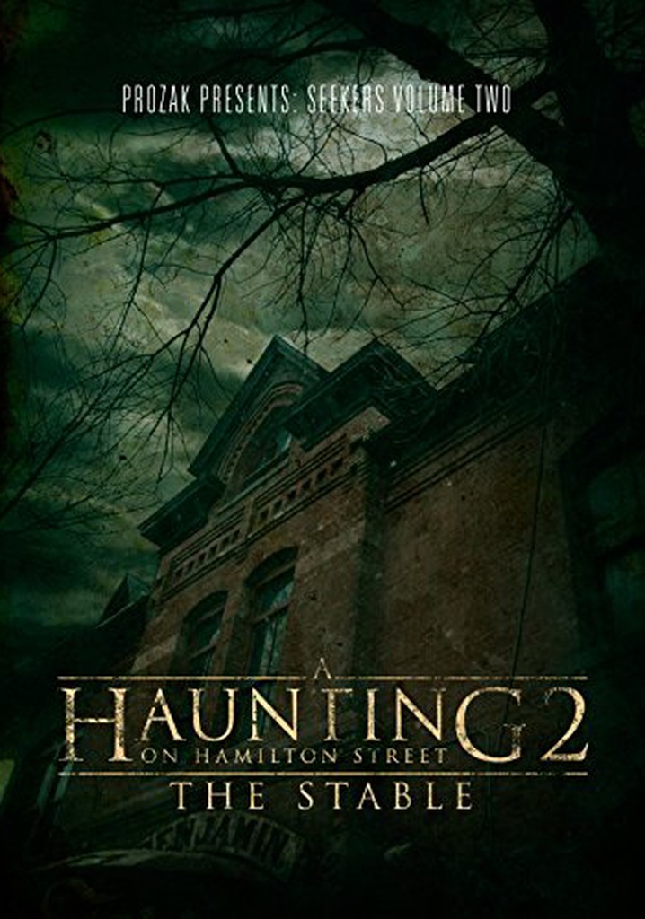 A Haunting on Hamilton Street 2: The Stable poster
