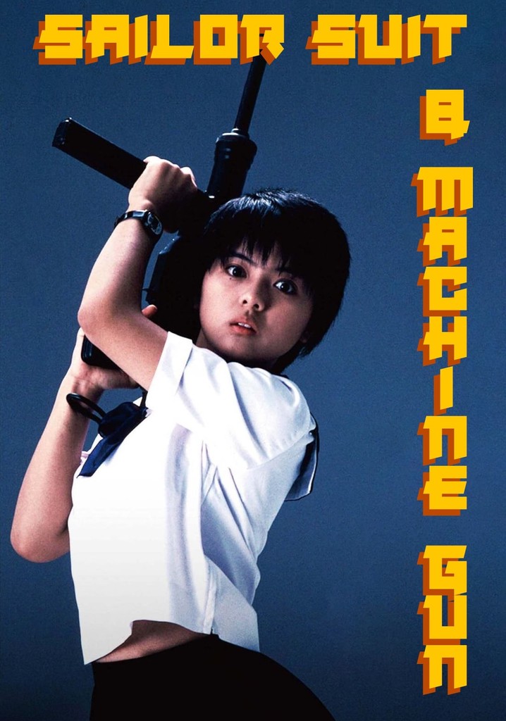 Sailor Suit and Machine Gun poster