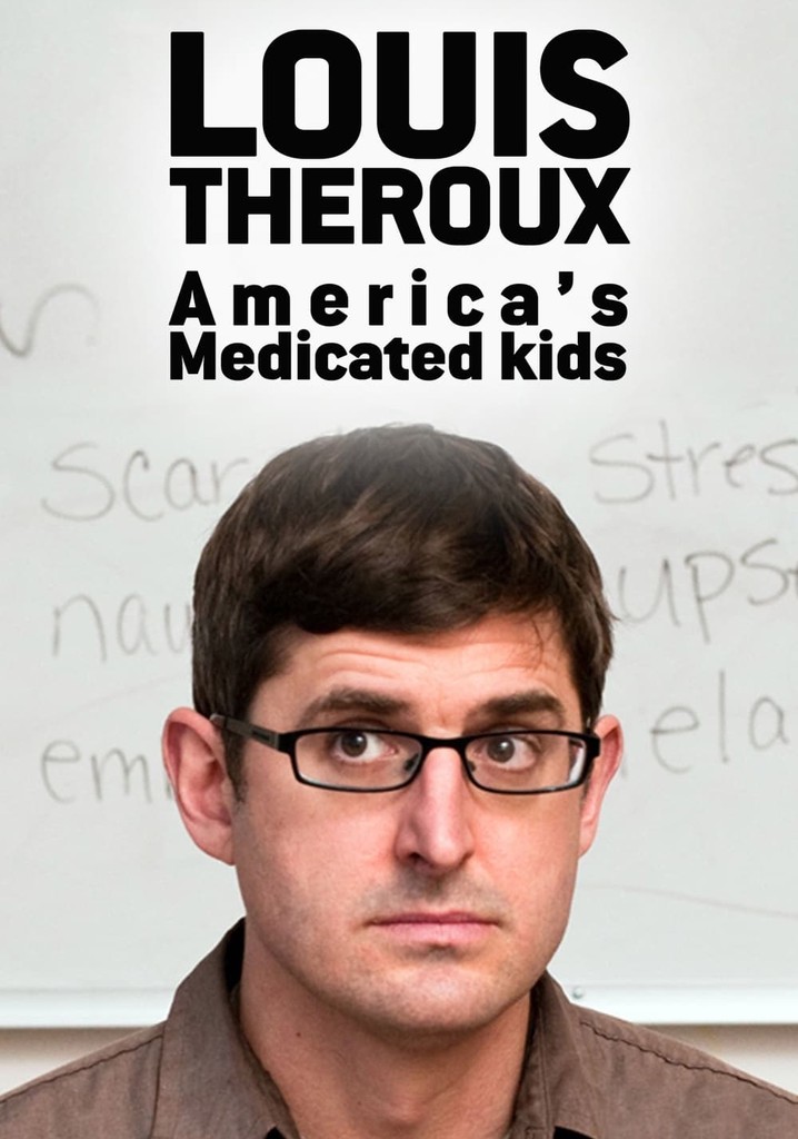 Louis Theroux: America's Medicated Kids poster