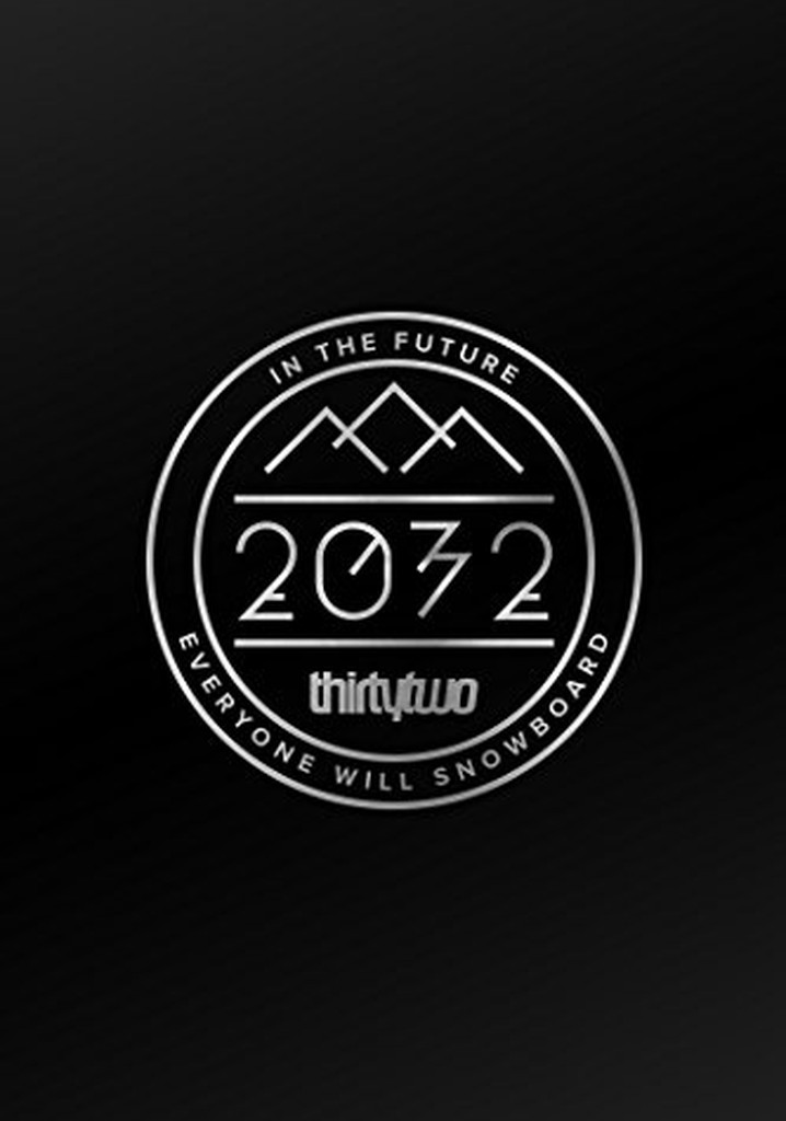 2032: The Thirty Two Movie poster