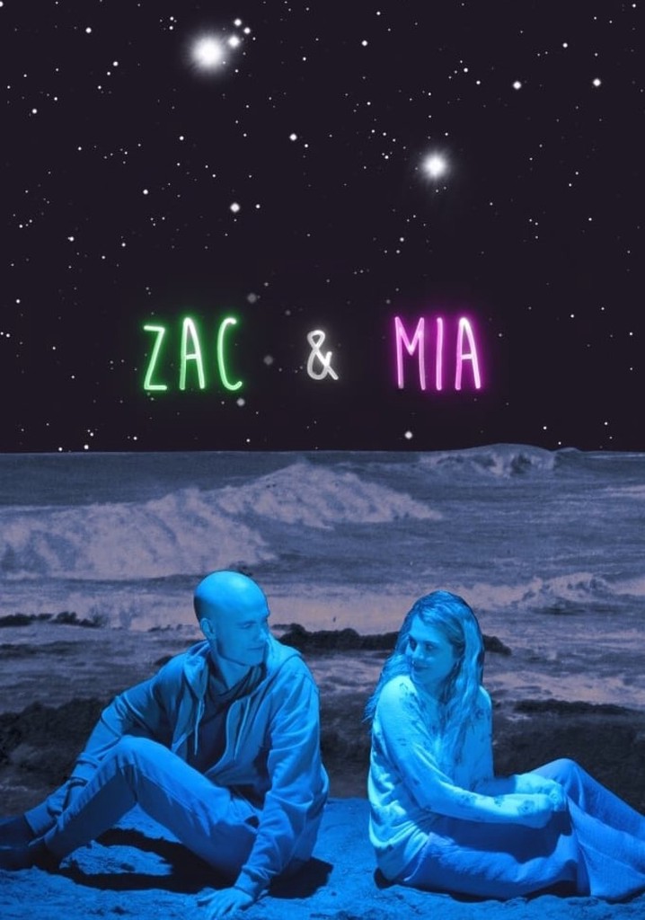 Zac & Mia poster
