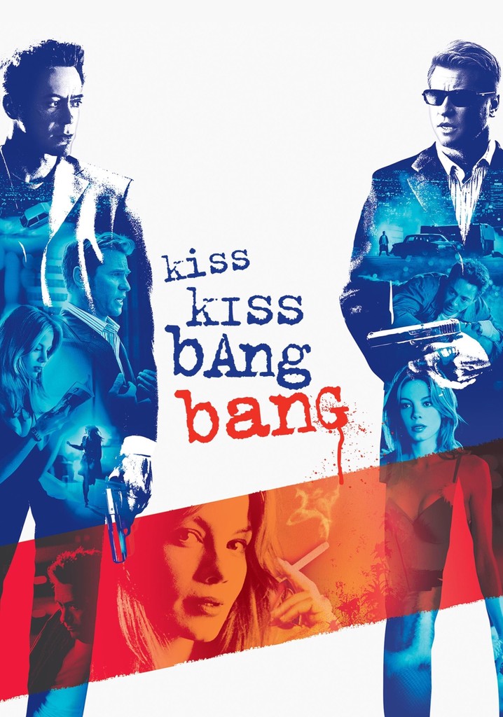 Kiss Kiss Bang Bang poster