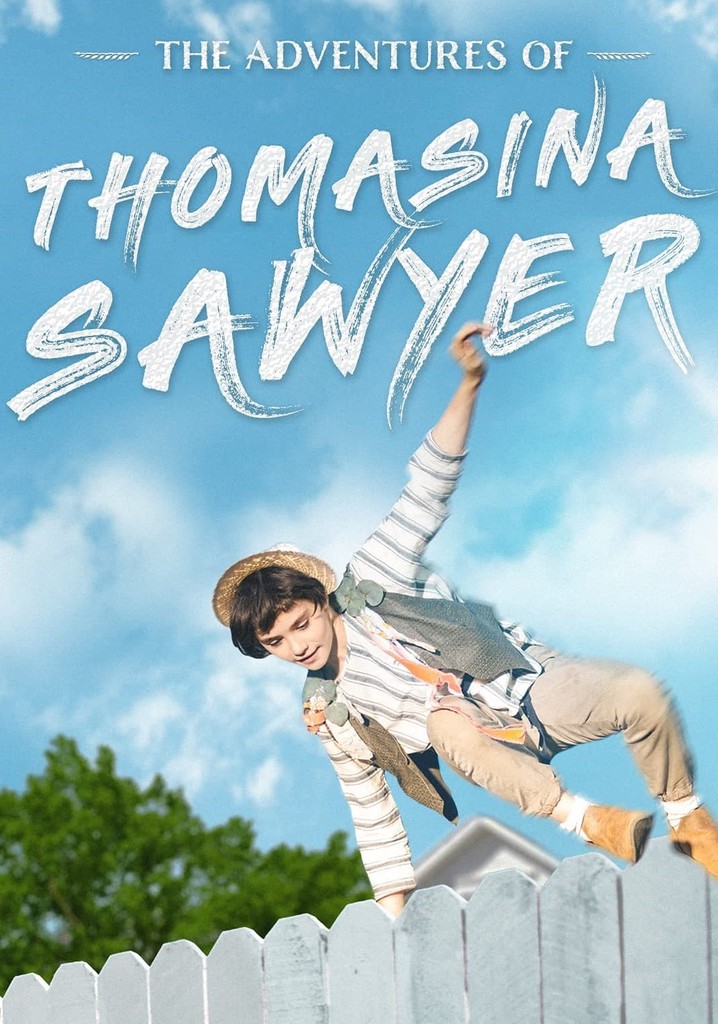The Adventures of Thomasina Sawyer poster