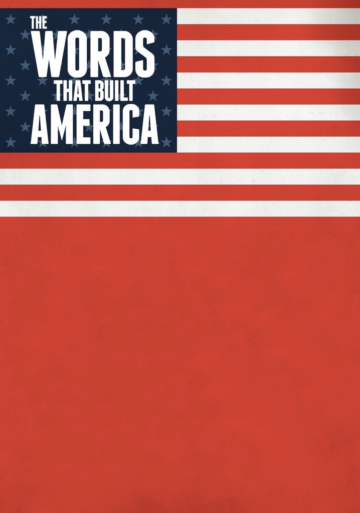 The Words That Built America poster