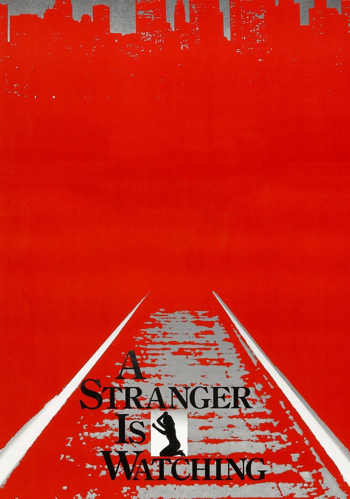 A Stranger Is Watching poster