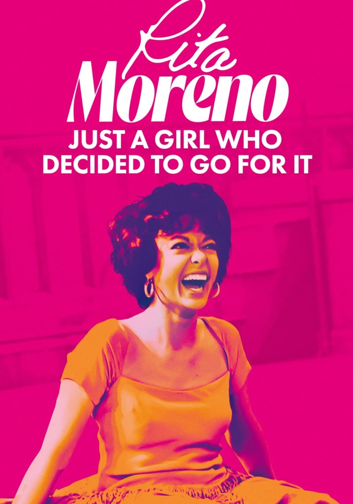 Rita Moreno: Just a Girl Who Decided to Go for It poster