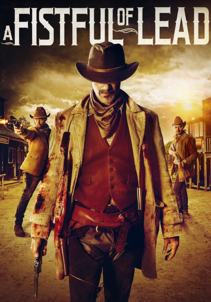 A Fistful of Lead poster