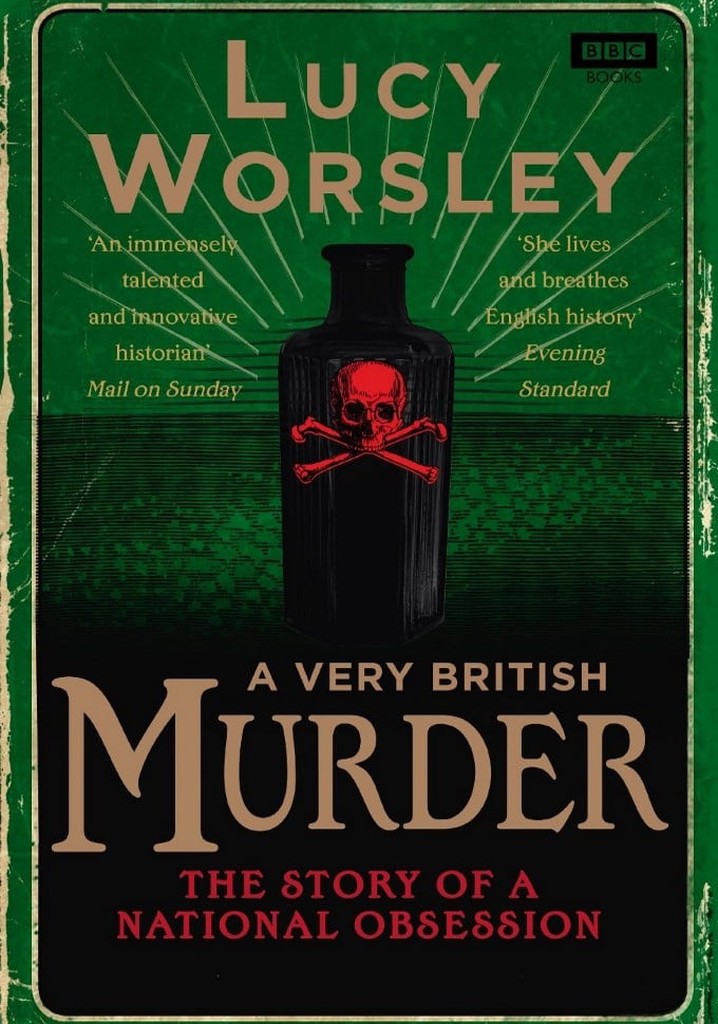 A Very British Murder with Lucy Worsley poster