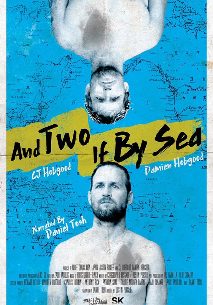 And Two If by Sea: The Hobgood Brothers poster