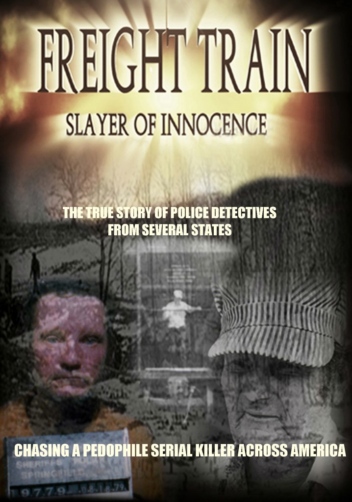 Freight Train: Slayer of Innocence poster