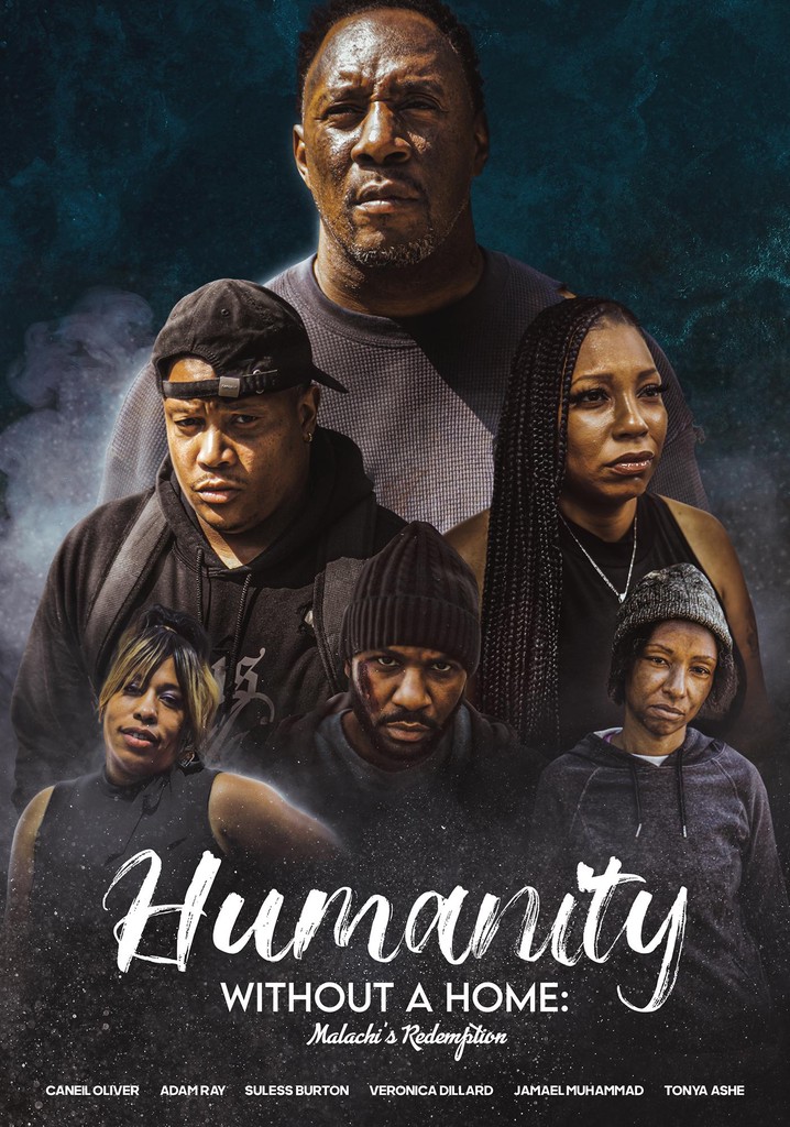 Humanity Without a Home: Malachi's Redemption poster