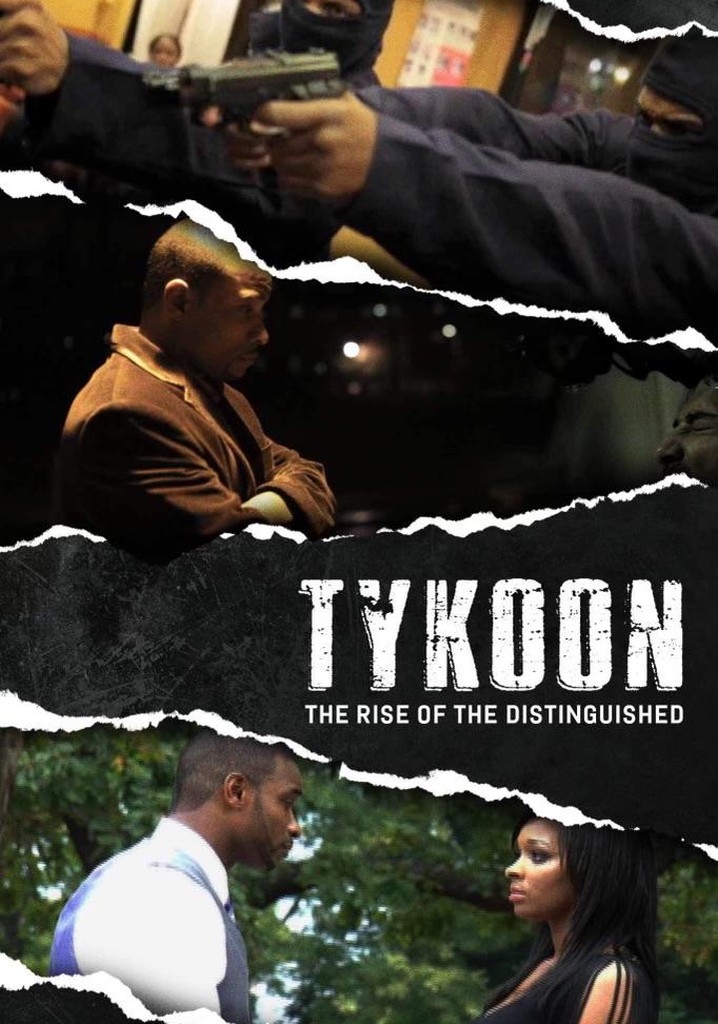 Tykoon: The Rise of the Distinguished poster