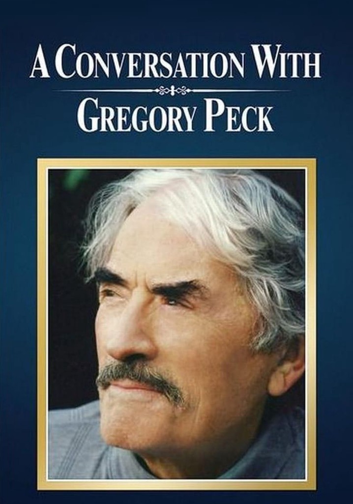 A Conversation with Gregory Peck poster