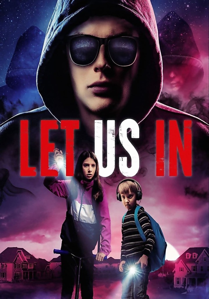 Let Us In poster