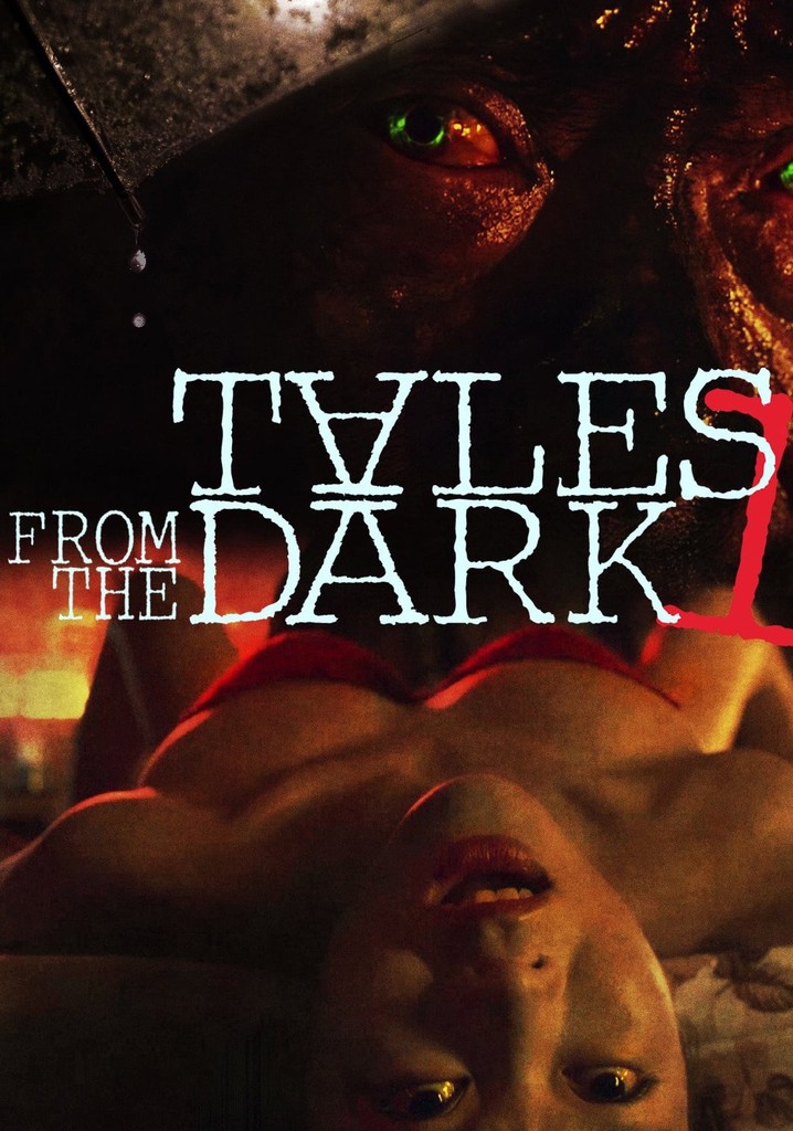 Tales From The Dark 1 poster
