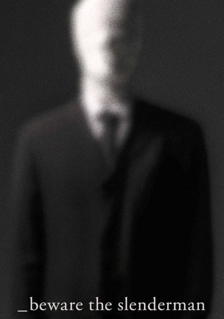 Beware the Slenderman poster