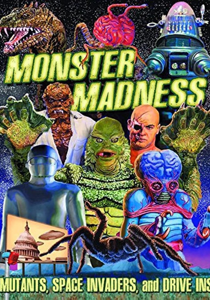 Monster Madness: Mutants, Space Invaders, and Drive-Ins poster