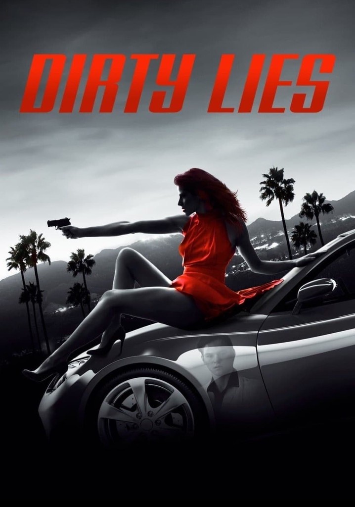 Dirty Lies poster