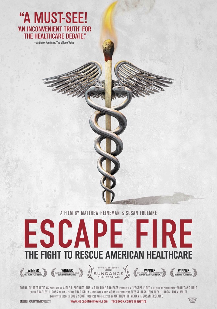 Escape Fire: The Fight to Rescue American Healthcare poster