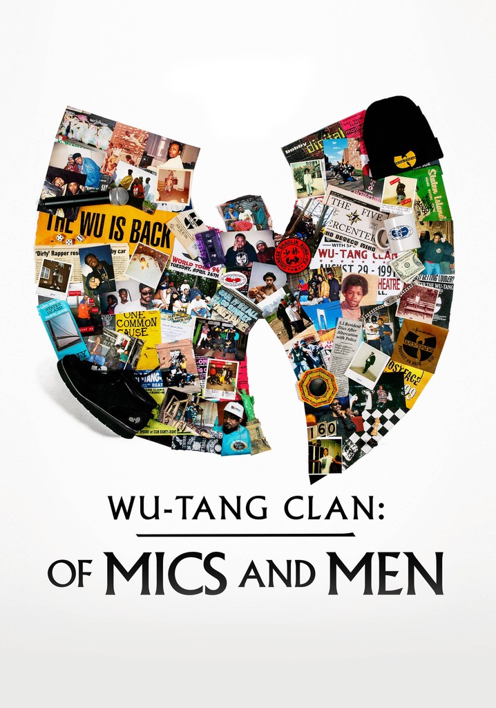 Wu-Tang Clan: Of Mics and Men poster