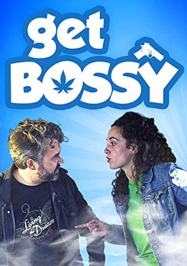 Get Bossy poster