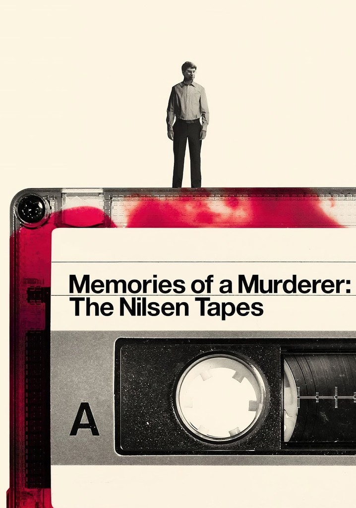Memories of a Murderer: The Nilsen Tapes poster