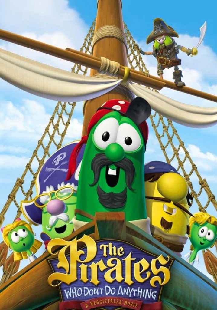 The Pirates Who Don't Do Anything: A VeggieTales Movie poster