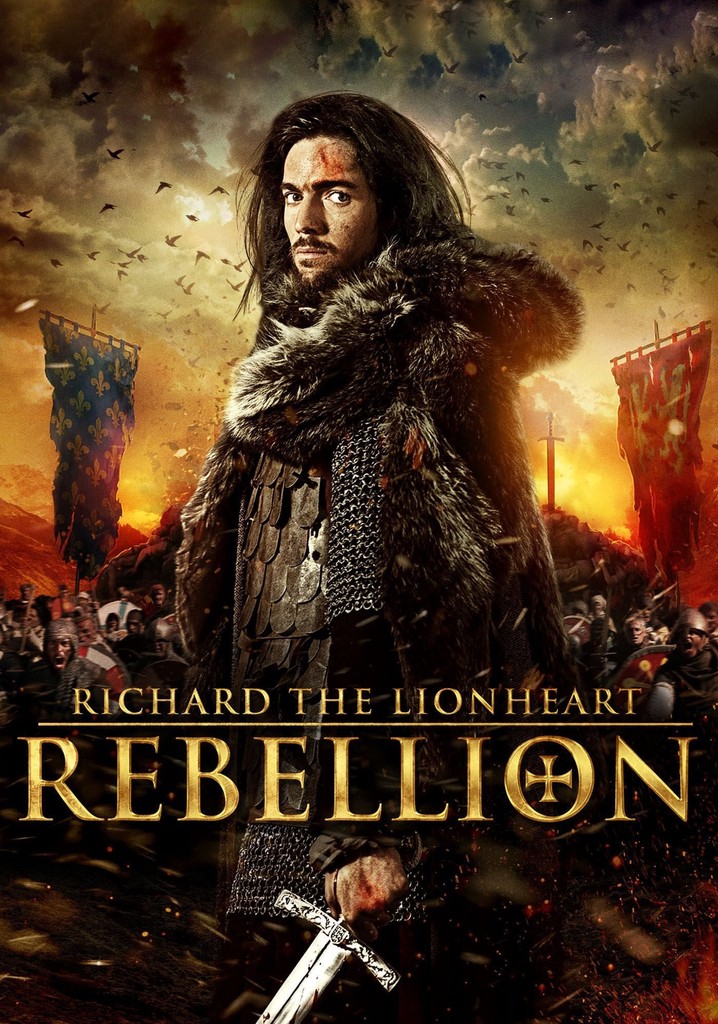 Richard the Lionheart: Rebellion poster