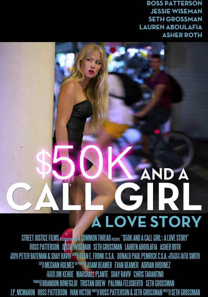 $50K and a Call Girl: A Love Story poster
