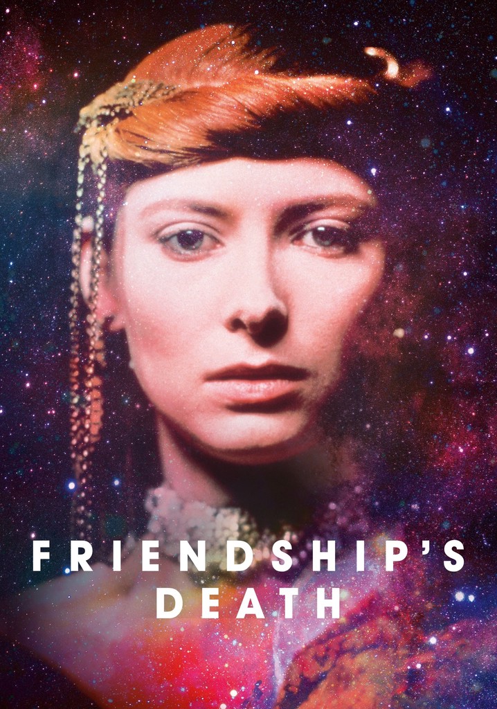Friendship's Death poster