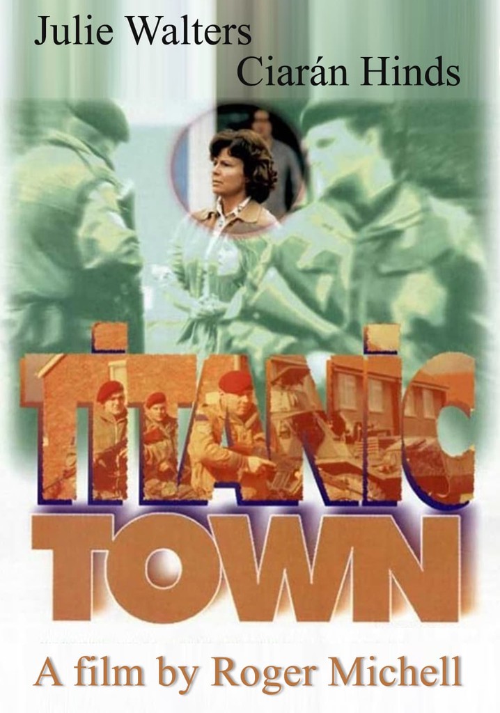 Titanic Town poster