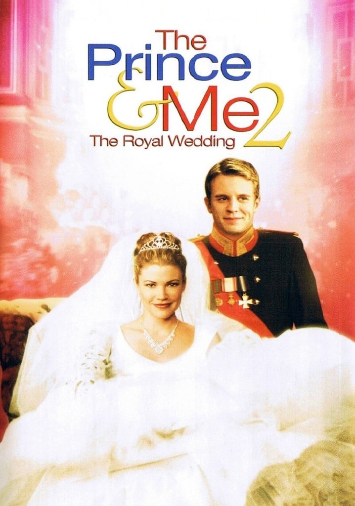 The Prince & Me 2: The Royal Wedding poster