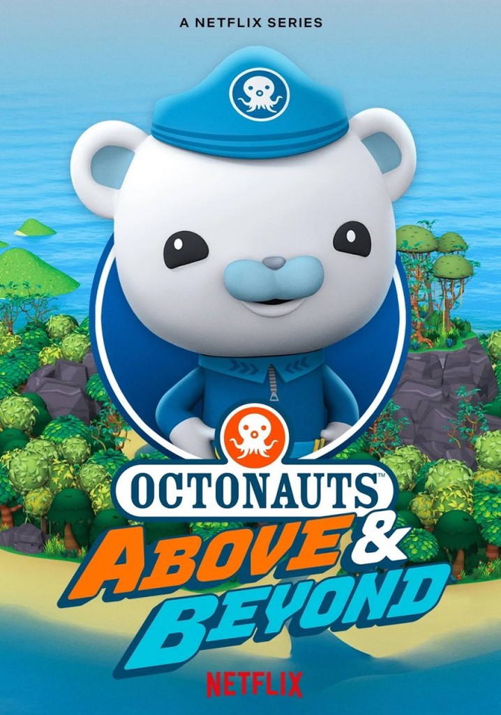 Octonauts: Above & Beyond poster