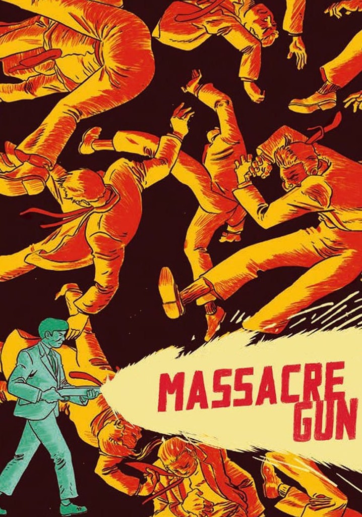 Massacre Gun poster